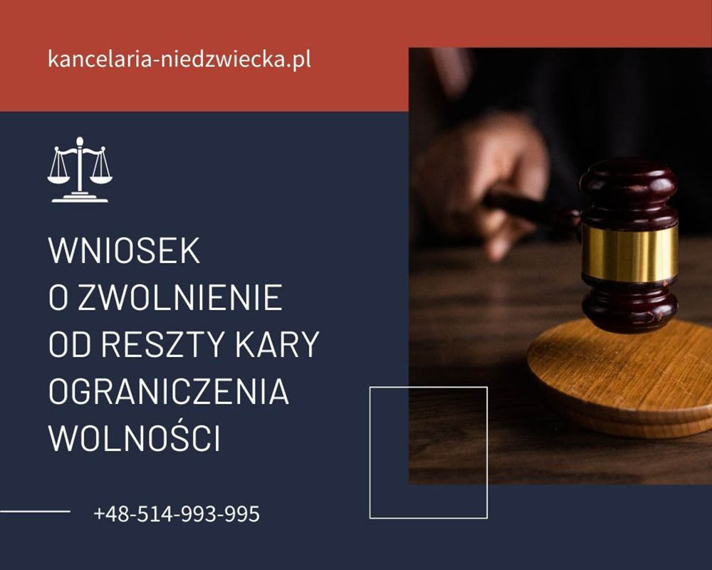 Wniosek o zwolnienie od reszty kary ograniczenia wolności - zdjęcie wpis na bloga
